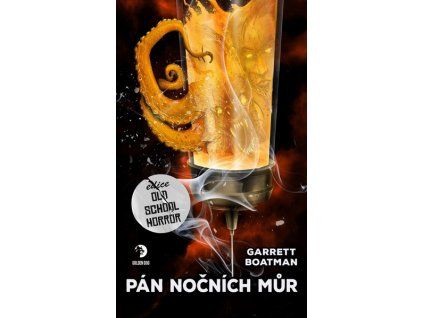 PÁN NOČNÍCH MŮR  Boatman, Garrett