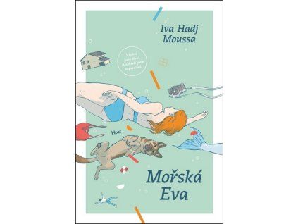 MOŘSKÁ EVA  Iva Hadj Moussa