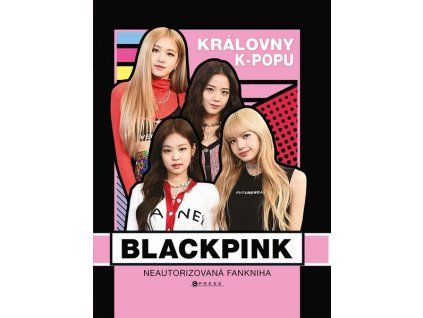 BLACKPINK - KRÁLOVNY K-POPU  Brown Helen