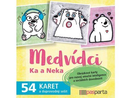 MEDVÍDCI KA A NEKA