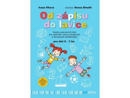 OD ZÁPISU DO LAVICE - PRŮŘEZOVÝ SEŠIT  Vlková Ivana