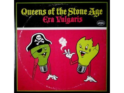 ERA VULGARIS  Queens of the Stone Age
