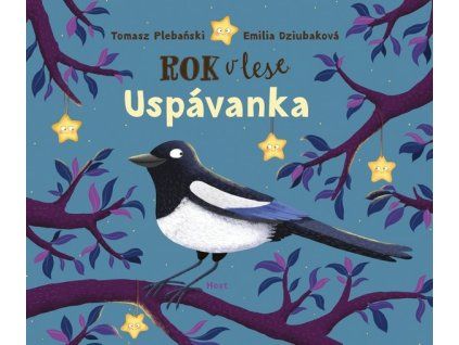 ROK V LESE: USPÁVANKA  Dzubiaková Emilia