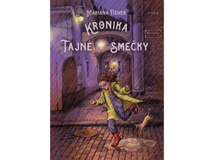 KRONIKA TAJNÉ SMEČKY  Fisher, Mariana
