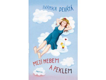 MEZI NEBEM A PEKLEM  Devátá Ivanka