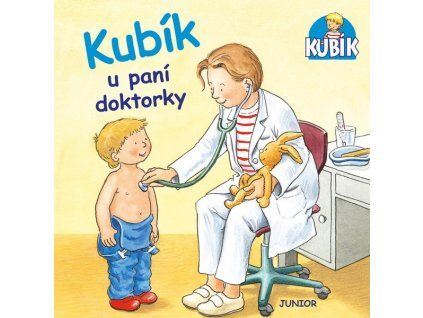 KUBÍK U PANÍ DOKTORKY  Kolektiv