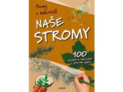 NAŠE STROMY  Kolektiv