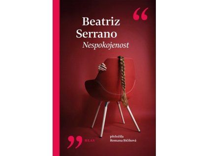 NESPOKOJENOST  Serrano Beatriz