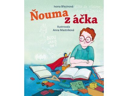 ŇOUMA Z ÁČKA  Březinová Ivona, Štarková Petra