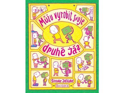 MŮŽU VYROBIT SVOJE DRUHÉ JÁ?  Jošitake Šinsuke