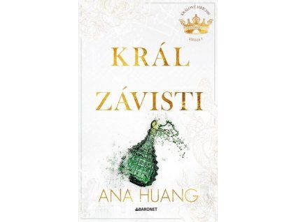 KRÁL ZÁVISTI  Huang Ana