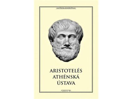 ATHÉNSKÁ ÚSTAVA  Aristotelés