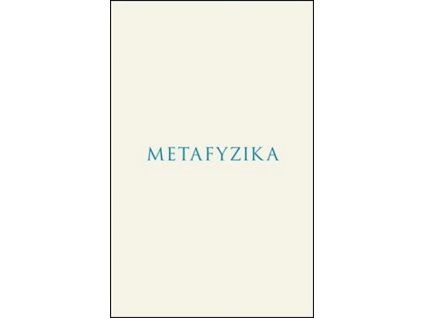 METAFYZIKA  Aristotelés