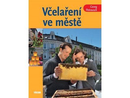 VČELAŘENÍ VE MĚSTĚ
