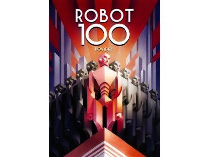 ROBOT100  Aaronovitch Ben,Cigan Chaim,Hakl Emil,Hv