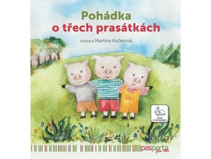 O TŘECH PRASÁTKÁCH  Kučerová Martina