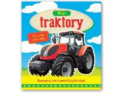 MOJE TRAKTORY