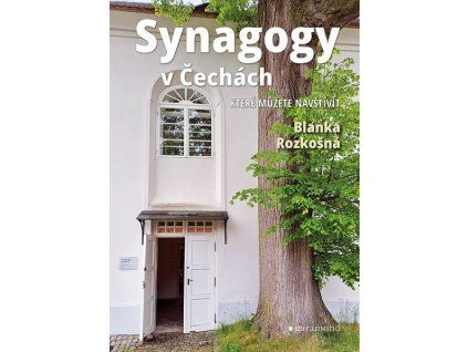 SYNAGOGY V ČECHÁCH  Rozkošná Blanka