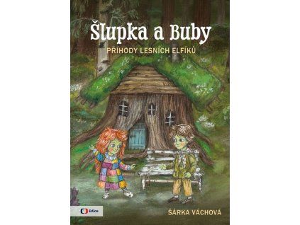 ŠLUPKA A BUBY  Váchová Šárka