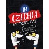 IN CZECHIA WE DONT SAY  Salon Jaroslav