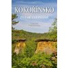 KOKOŘÍNSKO ZNÁMÉ I NEZNÁMÉ  David Petr, Soukup Vladimír