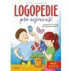 LOGOPEDIE PRO NEJMENŠÍ  Šáchová Irena