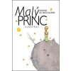 MALÝ PRINC - KAPESNÍ VYDÁNÍ  Saint-Exupéry Antoine de