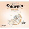 SATURNIN PŘI CHUTI (AUDIOKNIHA)  Zahradník Jan, Macek Miroslav, Jirotka Z