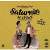 SATURNIN SE VRACÍ (AUDIOKNIHA)  Macek Miroslav