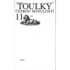 TOULKY ČESKOU MINULOSTÍ 11.  Hora-Hořejš Petr