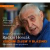 VŠICHNI ŽIJEM V BLÁZINCI (AUDIOKNIHA)  Honzák Radkin, Červenková Renata