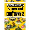 MINECRAFT - STAVEBNÍ CHUŤOVKY 2