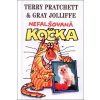 NEFALŠOVANÁ KOČKA  Pratchett Terry, Jolliffe Gray