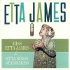 MISS ETTA JAMES / ETTA SINGS STANDARDS  James Etta