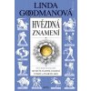 HVĚZDNÁ ZNAMENÍ  Goodmanová  Linda