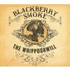 THE WHIPPOORWILL 2LP  Blackberry Smoke