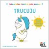 TRUCUJU - JEDNOROŽEC JENDA A JEHO EMOCE