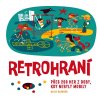 RETROHRANÍ  Kavková Alice