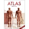 ATLAS LIDSKÉHO TĚLA  Jordi Vigué, Miquel Ferrón, Myriam Ferró