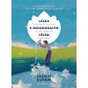 LÁSKA K NEDOKONALÝM VĚCEM  Haemin Sunim, Alena Švomová