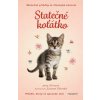SKUTEČNÉ PŘÍBĚHY SE ŠŤASTNÝM KONCEM - STATEČNÉ KOŤÁTKO  Olivová Jana