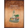 POVĚSTI Z MĚLNICKA, NERATOVICKA, KOSTELECKA A KRALUPSKA  Zubík Jiří, Houžva Josef