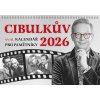 CIBULKŮV KALENDÁŘ PRO PAMĚTNÍKY 2026  Cibulka Aleš