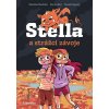 STELLA A STRÁŽCI ZÁVOJE  Krátký Dan, Šardická Kateřina