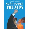 SVĚT PODLE TRUMPA  Klvaňa Tomáš