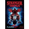 STRANGER THINGS: PLAVBA  Hristov, Todor; Moreci, Michael