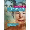 UZDRAV SE!  Clemens Kuby