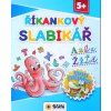 ŘÍKANKOVÝ SLABIKÁŘ 5+