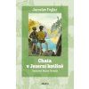 CHATA V JEZERNÍ KOTLINĚ  Foglar Jaroslav