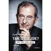 TAK O CO JDE?  Höschl Cyril, Hamšík Ivan